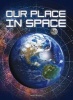 Our Place in Space (Paperback) - Robin Michal Koontz Photo