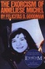 The Exorcism of Anneliese Michel (Paperback) - Felicitas D Goodman Photo