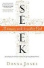 Seek - A Woman's Guide to Meeting God (Paperback) - Donna Jones Photo