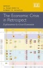 Economic Crisis in Retrospect - Explanations by Great Economists (Hardcover) - G Page West Photo