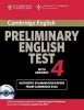 Cambridge Preliminary English Test 4 Self-study Pack - Examination Papers from the University of  Examinations (Paperback, Student Manual/Study Guide) - Cambridge ESOL Photo