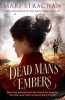 Dead Man's Embers (Paperback, Main) - Mari Strachan Photo