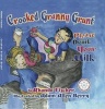 Crooked Granny Grunt - Please Drink Your Milk (Hardcover) - Rhonda Fischer Photo