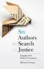 Six Authors in Search of Justice - Engaging with Political Transitions (Hardcover) - Michael Newman Photo