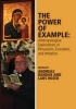 The Power of Example: Anthropological Explorations in Persuasion, Evocation and Imitation (Paperback) - Andreas Bandak Photo