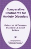 Comparative Treatments for Anxiety Disorders (Hardcover) - Robert A DiTomasso Photo