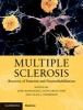 Multiple Sclerosis - Recovery of Function and Neurorehabilitation (Hardcover, New) - Jurg Kesselring Photo