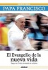 El Evangelio de La Nueva Vida (Spanish, Paperback) - Papa Francisco Photo