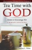 Tea Time with God - A Phenomenal Women's Series, Volume I (Paperback) - Tammy L White Photo