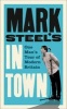 's in Town (Paperback) - Mark Steel Photo