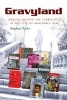 Gravyland - Writing Beyond the Curriculum in the City of Brotherly Love (Hardcover) - Stephen Parks Photo