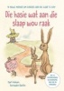 Die Hasie Wat Aan Die Slaap Wou Raak (Afrikaans, Paperback) - Carl Johan Ehrlin Photo