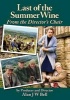 Last of the Summer Wine - From the Director's Chair (Paperback) - Alan J W Bell Photo