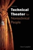 Technical Theater for Nontechnical People (Paperback, 3rd Revised edition) - Drew Campbell Photo