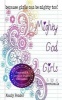 Mighty God Girls - Devotionals for Girls Ages 7 to 11 (Paperback) - Mandy Fender Photo