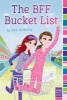 The BFF Bucket List (Paperback) - Dee Romito Photo