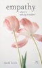 Empathy - What it is and Why it Matters (Paperback, New) - David Howe Photo