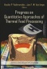 Progress on Quantitative Approaches of Thermal Food Processing (Hardcover) - Vasilis P Valdramidis Photo