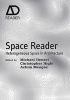 Space Reader - Heterogeneous Space in Architecture (Hardcover) - Michael U Hensel Photo