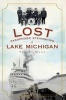 Lost Passenger Steamships of Lake Michigan (Paperback) - Ted St Mane Photo