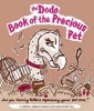 Dodo Book of the Precious Pet (Loose-leaf) - Naomi McBride Photo