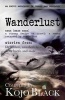 Wanderlust - Five Erotic Tales of Women on the Move (Paperback) - Annabeth Leong Photo