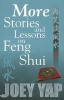 More Stories and Lessons on Feng Shui (Paperback) - Joey Yap Photo