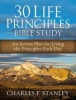 30 Life Principles Bible Study - An Action Plan for Living the Principles Each Day (Paperback, Enlarged Edition) - Charles Stanley Photo