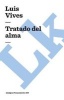 Tratado del Alma (Spanish, Paperback) - Luis Vives Photo