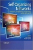 Self-Organizing Networks (SON) - Self-planning, Self-optimization and Self-healing for GSM, UMTS and LTE (Hardcover) - Juan Ramiro Photo