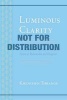 Luminous Clarity - A Commentary on 's Union of Mahamudra and Dzogchen (Paperback) - Karma Chagme Photo