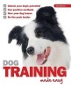 Dog Training Made Easy (Paperback) - Julia D Barnes Photo