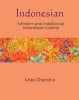 Indonesian - Modern and Traditional Indonesian Cuisine (Hardcover) - Mae Chandra Photo