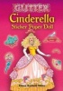 Glitter Cinderella Sticker Paper Doll (Paperback) - Eileen Rudisill Miller Photo