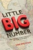 The Little Big Number - How GDP Came to Rule the World and What to Do About it (Hardcover) - Dirk Philipsen Photo