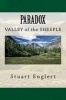 Paradox - Valley of the Sheeple (Paperback) - Stuart Englert Photo