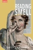 Reading Smell in Eighteenth-Century Fiction (Hardcover) - Emily C Friedman Photo