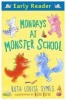 Mondays at Monster School (Paperback) - Ruth Louise Symes Photo