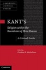 Kant's 'Religion within the Boundaries of Mere Reason' - A Critical Guide (Hardcover) - Gordon Michalson Photo