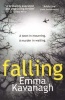 Falling (Paperback) - Emma Kavanagh Photo