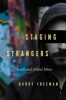 Staging Strangers - Theatre and Global Ethics (Paperback) - Barry Freeman Photo