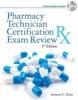 Pharmacy Technician Certification Exam Review (Paperback, 3rd) - Lorraine C Zentz Photo