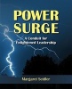 Power Surge - A Conduit for Enlightened Leadership (Paperback) - Margaret Seidler Photo