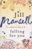 Falling For You (Paperback) - Jill Mansell Photo