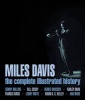 Miles Davis - The Complete Illustrated History (Hardcover) - Ashley Kahn Photo