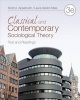 Classical and Contemporary Sociological Theory - Text and Readings (Paperback, 3rd Revised edition) - Scott Appelrouth Photo