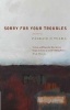 Sorry For Your Troubles (Paperback, New) - Padraig Otuama Photo