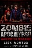 Zombie Apocalypse! Washington Deceased (Paperback) - Lisa Morton Photo