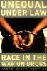 Unequal Under Law - Race in the War on Drugs (Paperback) - Doris Marie Provine Photo