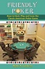 Friendly Poker - How to Host, Play and Love the Classic American Poker Game (Paperback) - Mark Andrew Cochran Photo